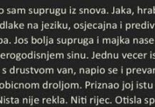 “Imao sam suprugu iz snova. Jaka, hrabra, bez dlake na jeziku…