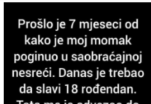 “Moj Momak Je Prije 7 Mjeseci Poginuo U Saobraćajnoj Nesreći”