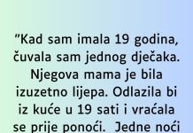 “Kad sam imala 19 godina…”