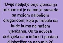 “Dvije nedjelje prije vjenčanja priznao mi je…”