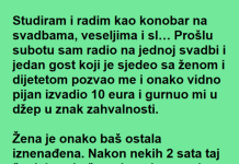 Radio je kao konobar i čovek ga je častio sa dosta NOVCA ali pravi ŠOK je tek usledio kasnije!