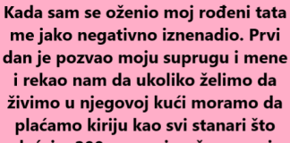 Tata mi je naplaćivao kiriju ali onda je usledio pravi ŠOK!!!!