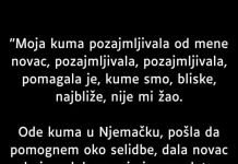 “Moja kuma pozajmljivala od mene novac…”