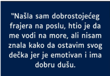“Pronašla sam bogatog frajera na poslu i sve je bolje…”