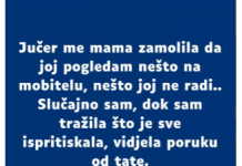 “Jučer me mama zamolila da joj pogledam nešto na mobitelu…”