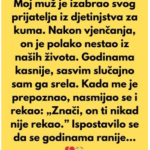 Moj muž je izabrao svog prijatelja iz djetinjstva za kuma