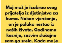 Moj muž je izabrao svog prijatelja iz djetinjstva za kuma